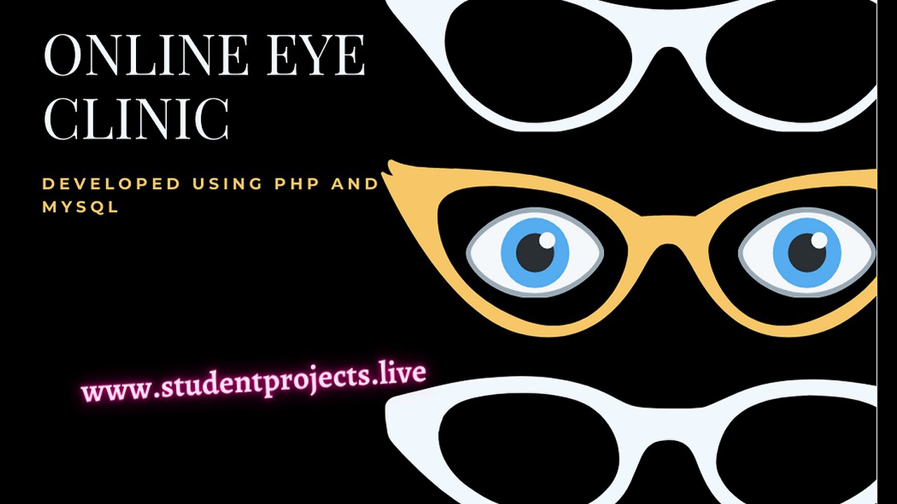 Online Eye Clinic in PHP and MySQL