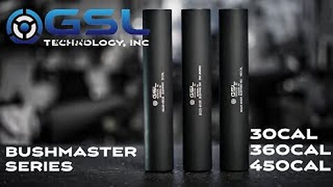 GSL Bushman Series, 30cal, 350 Legend, 450 bushmaster