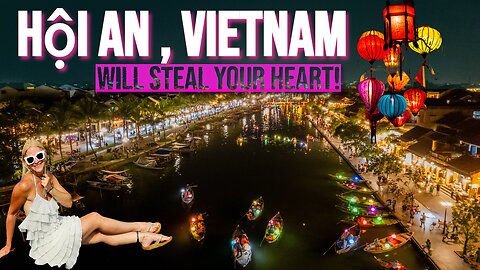 Hội An 🎊 | Will STEAL Your Heart! ❤️✨ | Vietnam 🇻🇳