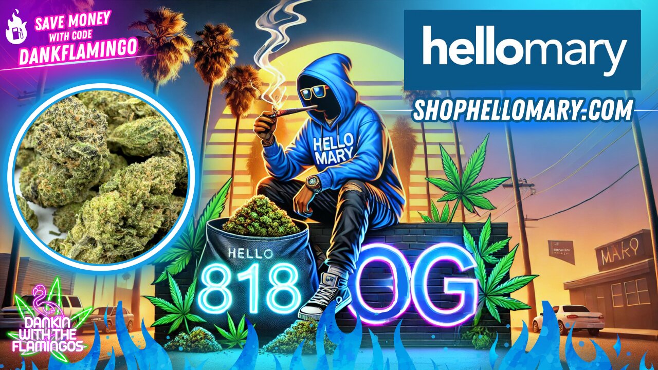 Trying 818 OG Greenhouse Mediums from Shop Hello Mary! Dankin with the Flamingos Review!!