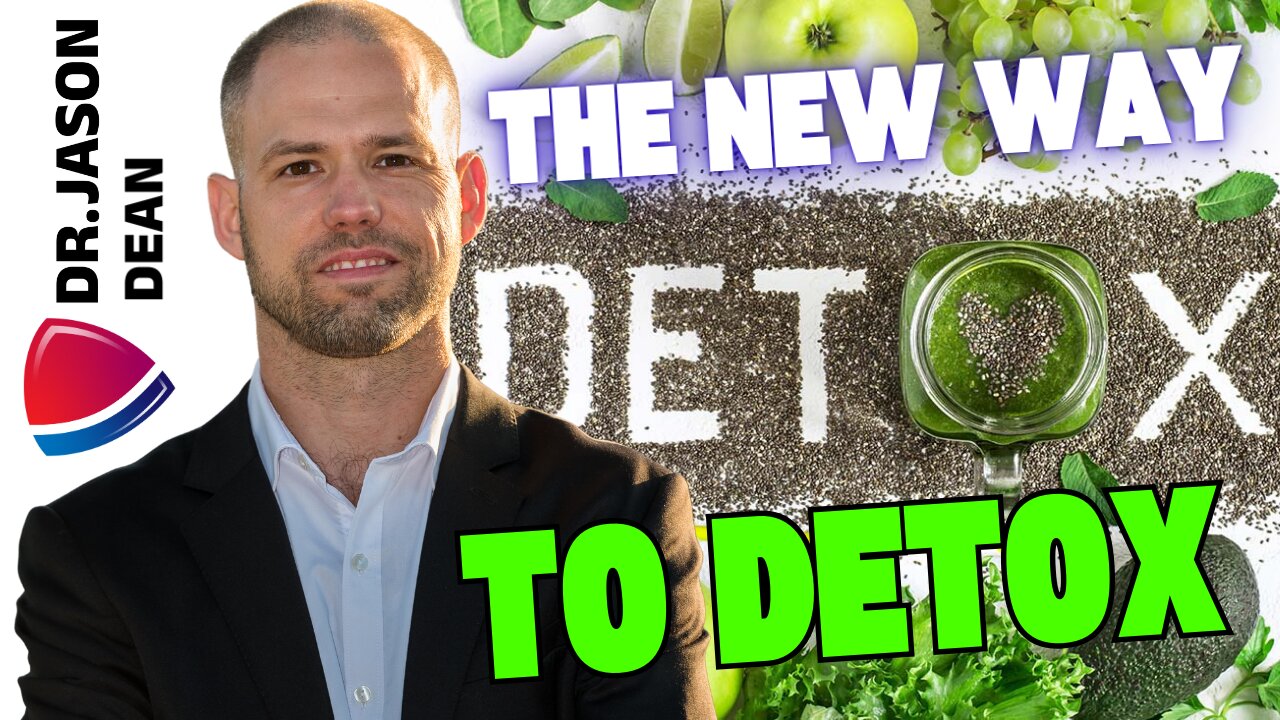 Dr. Jason Dean - Ep 3053 - A New Future of Detox & Cleansing