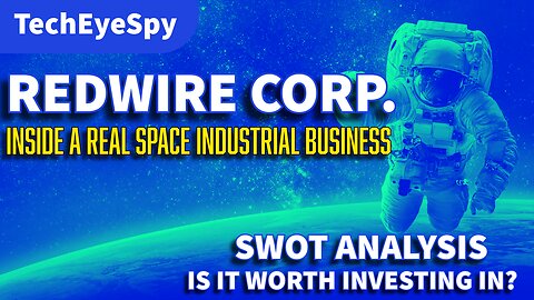 Redwire Corporation (NYSE:RDW) Inside a Real Space Industrial Business | Is It Worth Investing In?