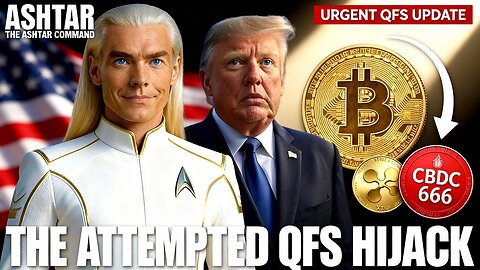 "URGENT: The QFS Hijack Attempt Is Now Public — Ashtar Reveals Everything"