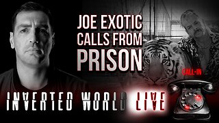 Joe Exotic Calls From Prison | Ep. 118