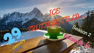 ICE TRUTH BE TOLD
