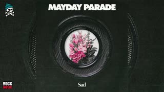 Mayday Parade - Sad (2025)
