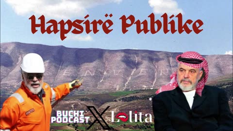 Nafta nën Shpirag _ Hapsirë Publike - Lolita X Buchi Podcast
