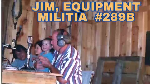 Jim, Equipment Militia #289B - Bill Cooper