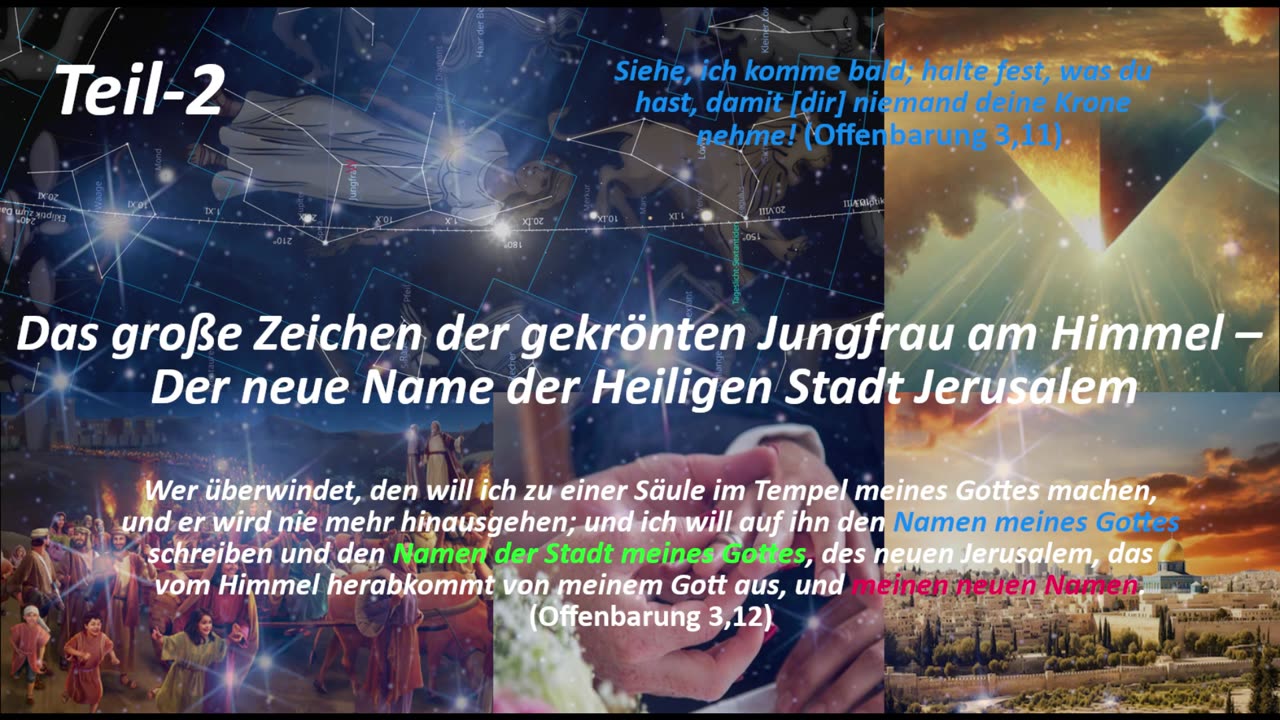 Das große Zeichen der gekrönten Jungfrau am Himmel– Der neue Name der Heiligen Stadt Jerusalem_Teil2
