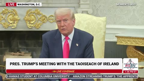 RSBN President Trump Holds a Meeting with the Taoiseach of Ireland - 3-12-25