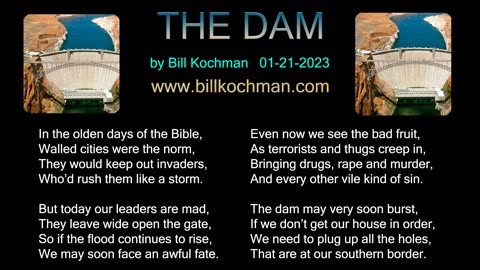 THE DAM -- an original song by Bill Kochman.