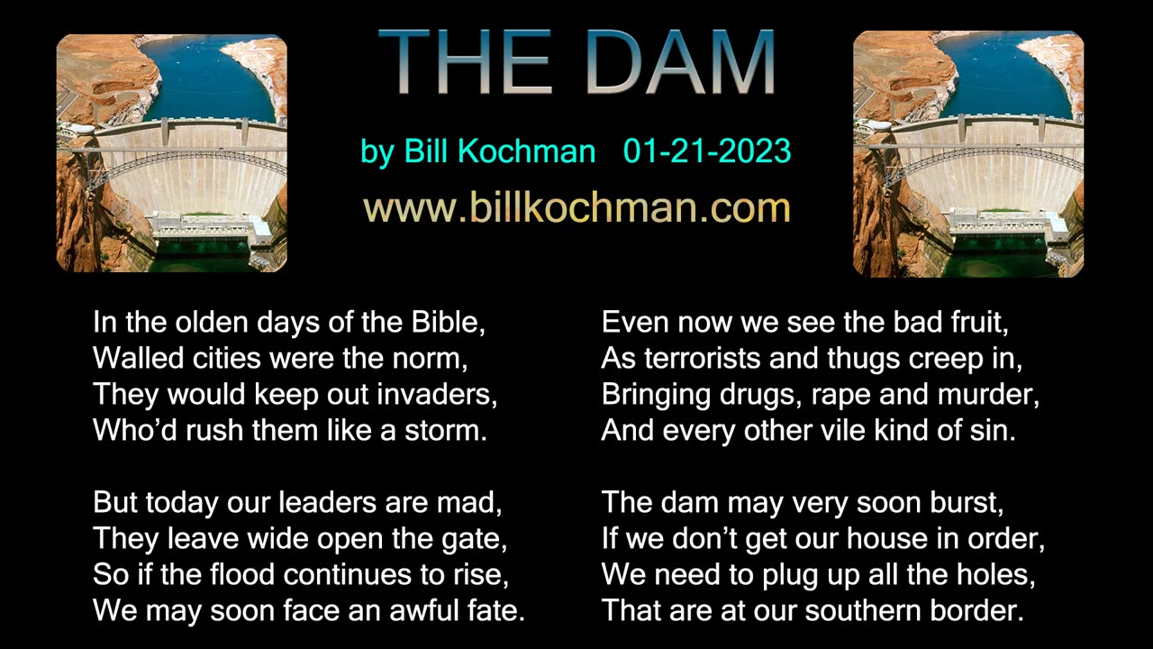 THE DAM -- an original song by Bill Kochman.