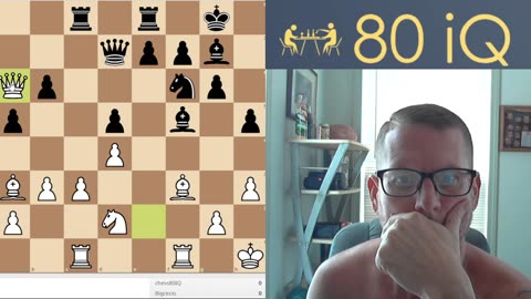 80 IQ Hillbilly Plays Chess #11