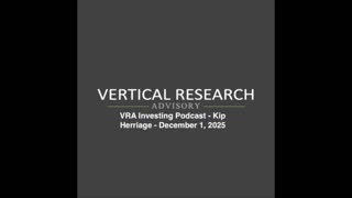 VRA Podcast: Market Seasonality, Gold and Bitcoin Updates, and 2026 Bullish Forecasts - Kip Herriage