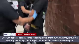 Agents, some repelling down from BLACKHAWKS, RAIDED a building in Chicago