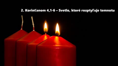 2. Korinťanom 4,1-6 - Svetlo, ktoré rozptyľuje temnotu