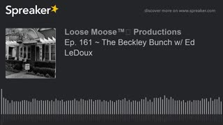 The Oak Cliff Room, Oswald Didnt Live There- Ed LeDoux, Lone Gunman on the N Beckley Bunch