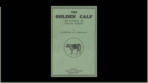 Preface — The Golden Calf: An Exposure of Vaccine Therapy by Charles W. Forward audiobook