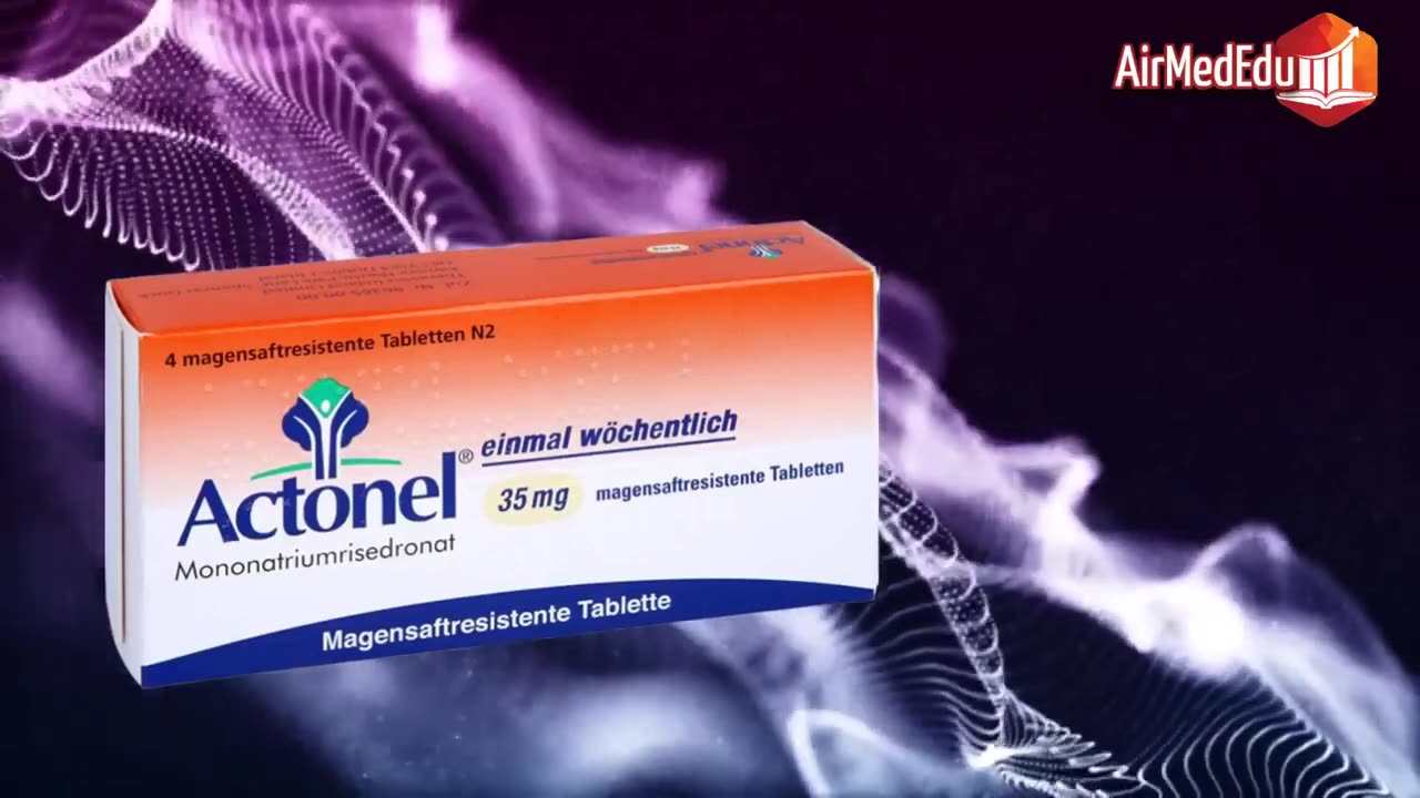 Actonel, Effect, Application and Benefits, Dosage, Side Effects