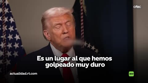 "Es un lugar duro": Trump habla sobre la posibilidad de ataque a Irán