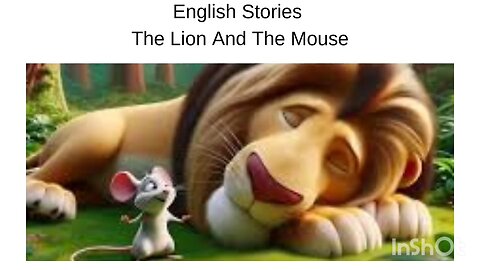 English stories The lion and the mouse
