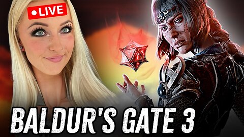 🔴 WE influence the Story! Baldur’s Gate 3 🔴 #LIVE
