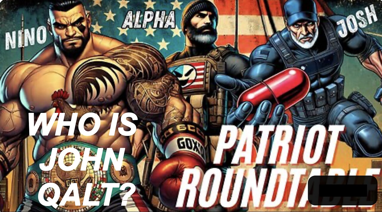 NINO ROUNDTABLE W/ ALPHA WARRIOR & JOSH REID. THE STORM IS HERE. WHO IS JOHN QALT. JUAN O'SAVIN