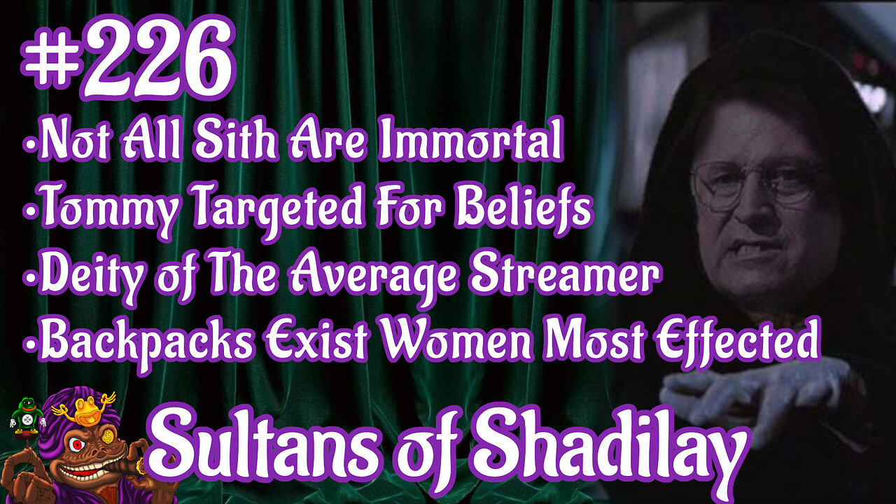 Sultans of Shadilay Podcast - Episode 226
