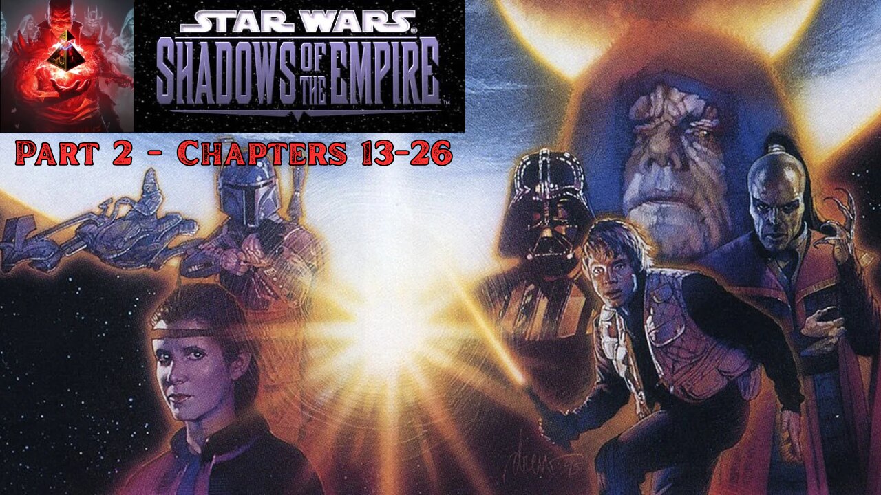 Shadows of the Empire Part 2 (Chapters 13-26) | Unabridged Star Wars Audiobook
