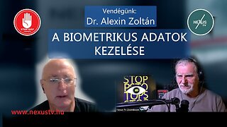 A BIOMETRIKUS ADATOK KEZELÉSE - Vendégünk: Alexin Zoltán adatvédelmi szakértő