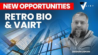 Retro Bio & Vairt | New Opportunities