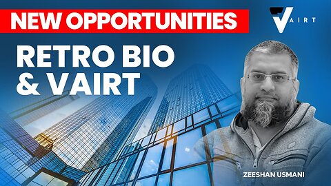 Retro Bio & Vairt | New Opportunities