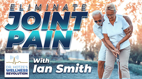 Eliminate Joint Pain with Functional Medicine with Guest Ian Smith