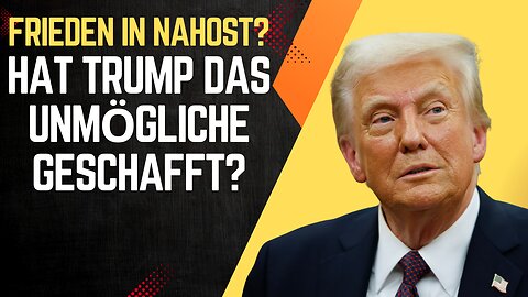 Frieden in Nahost? Hat Trump das Unmögliche geschafft? Und: Wer hat Charlie Kirk WIRKLICH ermordet?