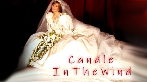 Candle In The Wind (Goodbye England's Rose) - Elton John (Lady Diana)