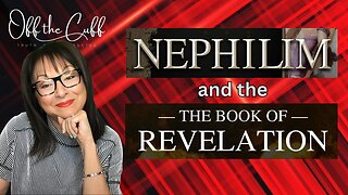 Are the Nephilim Still Among Us? Revelation’s Hidden Connection Explained