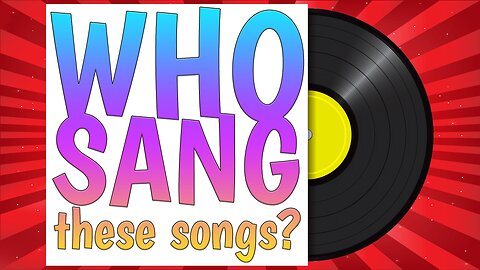 Who Sang These Songs?