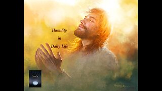 Humility in Daily Life