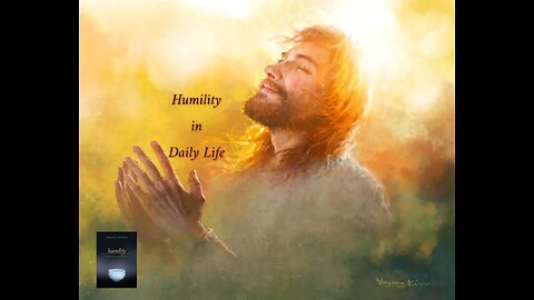 Humility in Daily Life