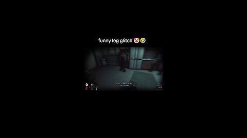LEG GLITCH 🤡🤣