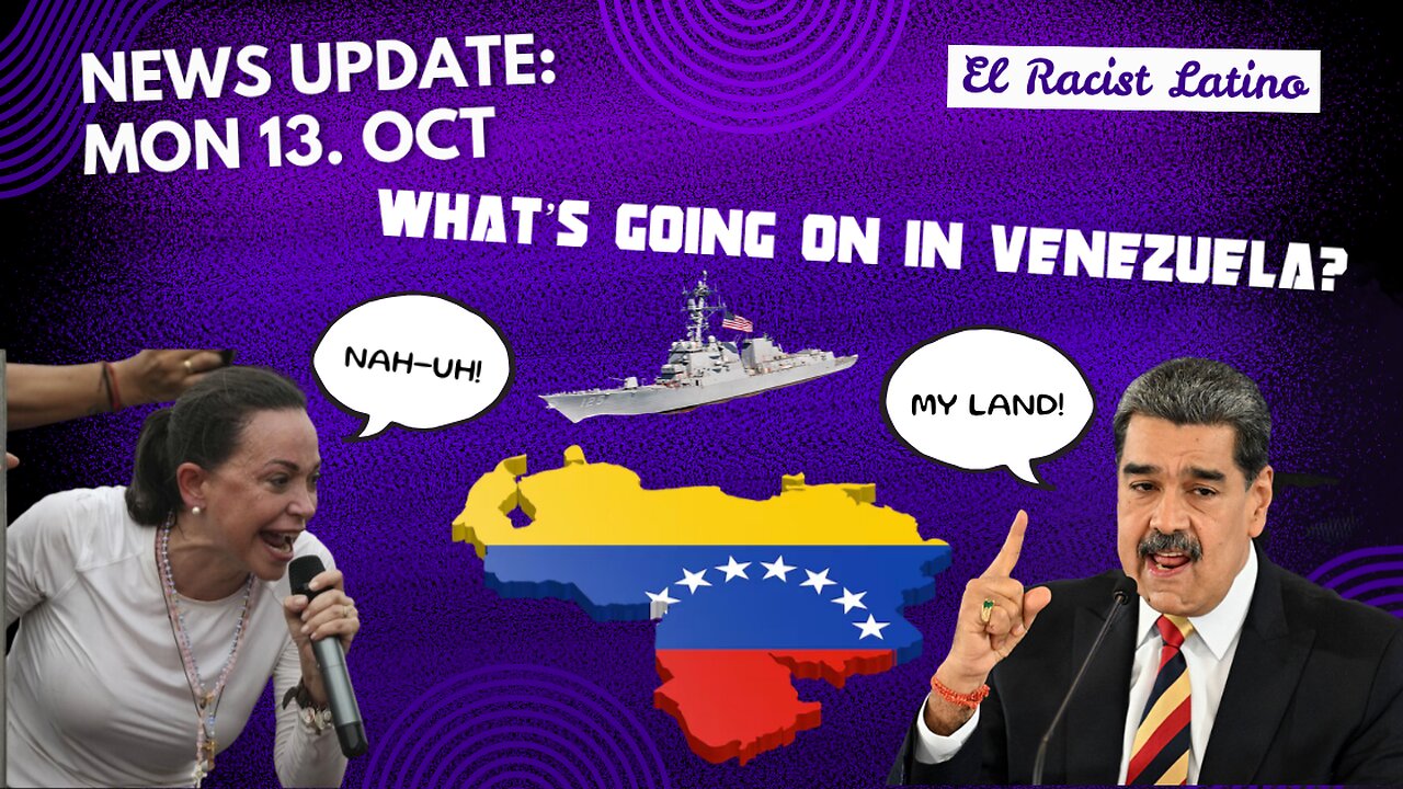 NEWS Mon 13. Oct: What' going on in VENEZUELA?