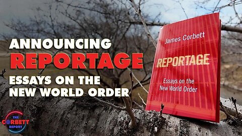 Announcing REPORTAGE: Essays on the New World Order