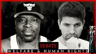 DEBATE - Welfare Is Not A Human Right @mrbeanztv VS @MillennialMike ​