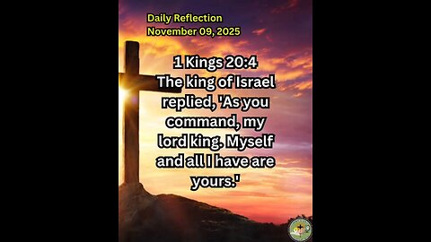 Daily Reflection November 09, 2025 #faith #bible #reflection