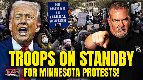 TROOPS ON STANDBY - For Minnesota Protest! - Bubba the Love Sponge® Show | 1/19/2026