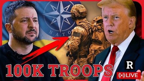 NATO Warmongers Trying to SCREW Trump's Peace Plans in Ukraine by Sending 100K Troops Front Lines?