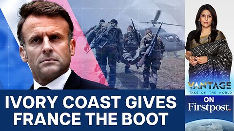 Ivory Coast Orders French Troops to Depart: A Turning Point in International Relations | Vantage