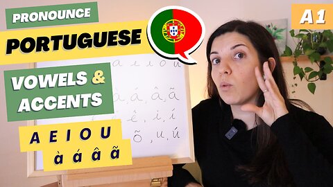 How to pronounce vowels in Portuguese | Under 10 min. European Portuguese