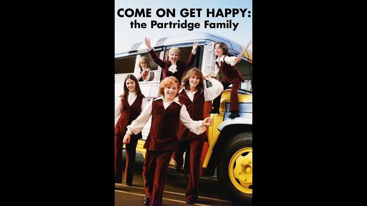 The Partridge Family Story ( Come On Get Happy ) Full Movie 1999