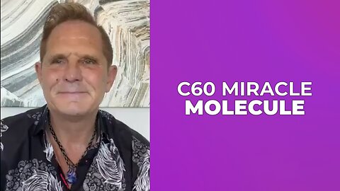 C60 THE MIRACLE MOLECULE ⭐️